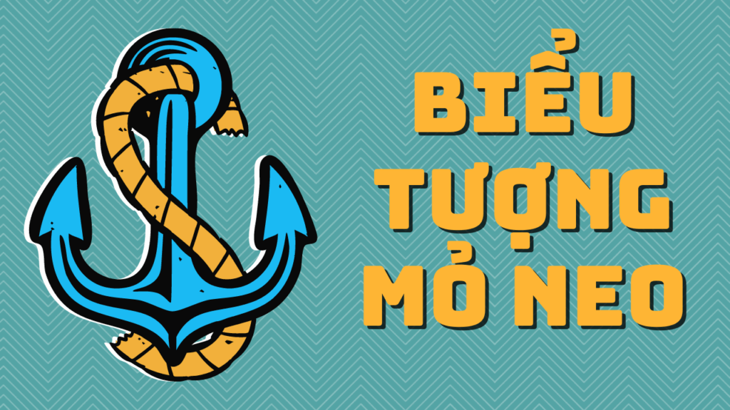 Ý nghĩa biểu tượng Mỏ Neo